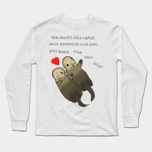 Sea Otters hold hands, love, valentines day Long Sleeve T-Shirt